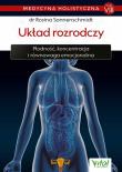 Medycyna holistyczna Tom 8 Układ rozrodczy. Autor: Rosina Sonnenschmidt. Dadada.pl Okładka książki Medycyna holistyczna Tom 8 Układ rozrodczy