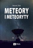Meteory i Meteoryty. Autor: Marek Żbik. Dadada.pl Okładka książki Meteory i Meteoryty