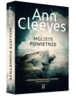 Mgliste powietrze. Autor: Cleeves Ann. Dadada.pl Okładka książki Mgliste powietrze