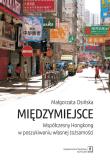 Międzymiejsce. Autor: Osińska Małgorzata. Dadada.pl Okładka książki Międzymiejsce
