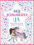 Mój Jednorożec i Ja Moje myśli marzenia i magiczny przyjaciel. Autor: Bailey Ellen, BECCA WRIGHT. Dadada.pl Okładka książki Mój Jednorożec i Ja Moje myśli marzenia i magiczny przyjaciel