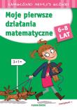 Moje pierwsze działania matematyczne. Autor: Opracowanie zbiorowe. Dadada.pl Okładka książki Moje pierwsze działania matematyczne