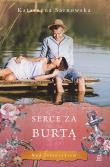 Nad Jeziorakiem. Serce za burtą. Autor: Sarnowska Katarzyna. Dadada.pl Okładka książki Nad Jeziorakiem. Serce za burtą