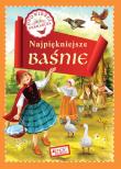 NAJPIĘKNIEJSZE BAŚNIE OPOWIEŚCI PERRAULTA. Autor: Dorota Skwark, Giełżecka Monika. Dadada.pl Okładka książki NAJPIĘKNIEJSZE BAŚNIE OPOWIEŚCI PERRAULTA