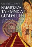 Okładka książki Największa tajemnica Guadalupe