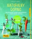 Naturalny doping. Autor: Siewert Aruna M.. Dadada.pl Okładka książki Naturalny doping
