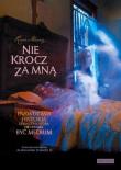 Okładka książki Nie krocz za mną