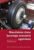 Okładka książki Nieustalone stany bocznego znoszenia ogumienia