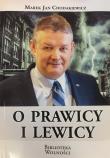 O prawicy i lewicy. Autor: Chodakiewicz Marek Jan. Dadada.pl Okładka książki O prawicy i lewicy