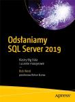 Odsłaniamy SQL Server 2019: Klastry Big Data i uczenie maszynowe. Autor: Woodward Bob. Dadada.pl Okładka książki Odsłaniamy SQL Server 2019: Klastry Big Data i uczenie maszynowe