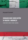 Ograniczanie konfliktów w Nigerii i Indonezji.. Autor: Trzciński Krzysztof. Dadada.pl Okładka książki Ograniczanie konfliktów w Nigerii i Indonezji.
