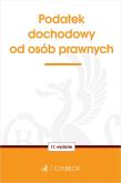 Podatek dochodowy od osób prawnych w17. Autor: Opracowanie zbiorowe. Dadada.pl Okładka książki Podatek dochodowy od osób prawnych w17