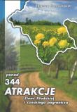 Ponad 344 atrakcje Ziemi Kłodzkiej i czeskiego pogranicza. Autor: Franczukowaki Zbigniew. Dadada.pl Okładka książki Ponad 344 atrakcje Ziemi Kłodzkiej i czeskiego pogranicza