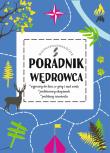 PORADNIK WĘDROWCA. Autor: Magdalena Stefańczyk. Dadada.pl Okładka książki PORADNIK WĘDROWCA
