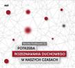 Potrzeba rozeznawania duchowego w naszych.. CD - Audiobook. Autor: Królikowski Wacław. Dadada.pl Okładka książki Potrzeba rozeznawania duchowego w naszych.. CD - Audiobook