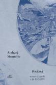 Powidoki. Wiersze i zapiski z lat 1947-2019. Autor: Strumiłło Andrzej. Dadada.pl Okładka książki Powidoki. Wiersze i zapiski z lat 1947-2019