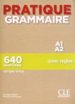 Okładka książki Pratique Grammaire - Niveau A1-A2 - Livre + Corrigés