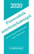 Przewodnik antybiotykoterapii 2020. Wydawca: Alfa-Medica Press. Dadada.pl Opakowanie Przewodnik antybiotykoterapii 2020
