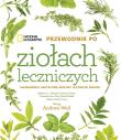 Przewodnik po ziołach leczniczych. Autor: Foster Steven. Dadada.pl Okładka książki Przewodnik po ziołach leczniczych