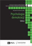 Psychologia demokracji Szkice. Autor: Korzeniowski Krzysztof. Dadada.pl Okładka książki Psychologia demokracji Szkice