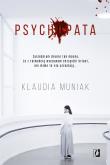 Psychopata. Autor: Klaudia Kloc-Muniak. Dadada.pl Okładka książki Psychopata