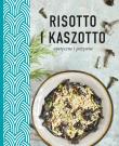 Okładka książki Risotto i kaszotto. Zdrowe, odżywcze, apetyczne