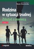 Okładka książki Rodzina w sytuacji trudnej