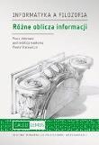 Różne oblicza informacji. Autor: praca zbiorowa. Dadada.pl Okładka książki Różne oblicza informacji