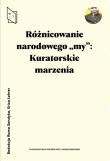 Okładka książki Różnicowanie narodowego ''my