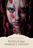 Okładka książki Rozplatając warkocz papuszy