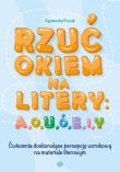 Okładka książki Rzuć okiem na litery: A, O, U, Ó, E, I, Y