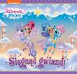Okładka książki Shimmer & Shine Sięgnąć gwiazd nr 11
