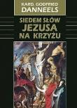Okładka książki Siedem słów Jezusa na krzyżu