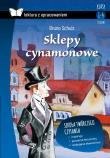 SKLEPY CYNAMONOWE LEKTURA Z OPRACOWANIEM. Autor: Bruno Schulz. Dadada.pl Okładka książki SKLEPY CYNAMONOWE LEKTURA Z OPRACOWANIEM