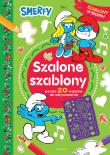 SMERFY SZALONE SZABLONY. Autor: Opracowanie zbiorowe. Dadada.pl Okładka książki SMERFY SZALONE SZABLONY