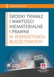 Okładka książki Środki trwałe i wartości niematerialne i prawne w jednostkach budżetowych (z suplementem elektronicznym)