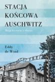 Okładka książki Stacja końcowa Auschwitz