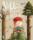 STELLA PIKUŚ I SKARBY. Autor: NINA LUSSA. Dadada.pl Okładka książki STELLA PIKUŚ I SKARBY