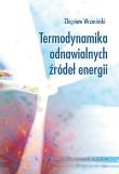 Okładka książki Termodynamika odnawialnych źródeł energii