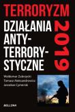 Okładka książki TERRORYZM DZIAŁANIA ANTYTERRORYSTYCZNE