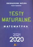 Okładka książki Testy Maturalne Matematyka 2020