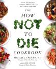The How Not To Die Cookbook. Wydawca: Bluebird Books. Dadada.pl Opakowanie The How Not To Die Cookbook