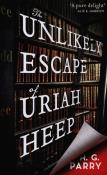 Okładka książki The Unlikely Escape of Uriah Heep
