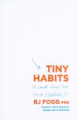 Tiny Habits. Autor: Fogg BJ. Dadada.pl Okładka książki Tiny Habits