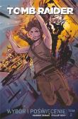 Tomb Raider T.2 Wybór i poświęcenie. Autor: Mariko Tamaki, Phillip Sevy. Dadada.pl Okładka książki Tomb Raider T.2 Wybór i poświęcenie