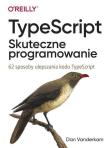 Okładka książki TypeScript. Skuteczne programowanie
