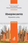 Okładka książki Ubezpieczenia Wyzwania rynku