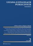 Ustawa o finansach publicznych Komentarz. Autor: Borodo Andrzej, Wojciech Bożek, Małgorzata Cilak, Krzysztof Czarnecki, Kopyściańska Katarzyna, dr Ewa Kowalewska, Lenio Paweł, Paweł Mańczyk, Miemiec Wiesława Maria, Ofiarska Małgorzata Izabela, Pest Przemysław, Sawicka Krystyna, Stawiński Michał, red. Rafał Sura, Katarzyna Święch-Kujawska, Zawadzka Patrycja, Ofiarski Zbigniew. Dadada.pl Okładka książki Ustawa o finansach publicznych Komentarz