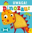 Okładka książki Uwaga! Dinozaur