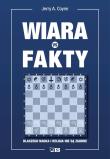 WIARA VS FAKTY DLACZEGO NAUKA I RELIGIA NIE SĄ ZGODNE. Autor: Coyne Jerry A.. Dadada.pl Okładka książki WIARA VS FAKTY DLACZEGO NAUKA I RELIGIA NIE SĄ ZGODNE